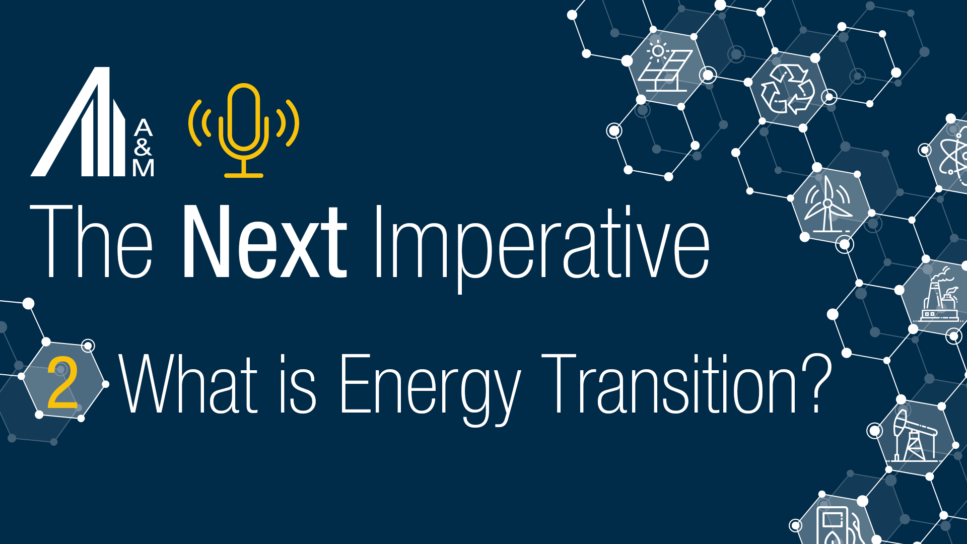 What is Energy Transition? | Energy Transition Series Part 1