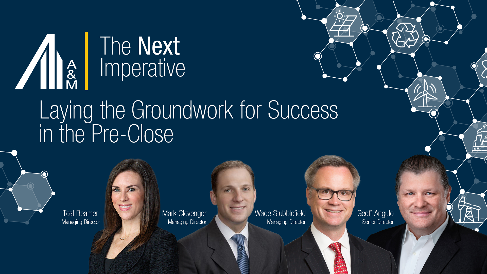 Laying the Groundwork for Success in the Pre-Close
