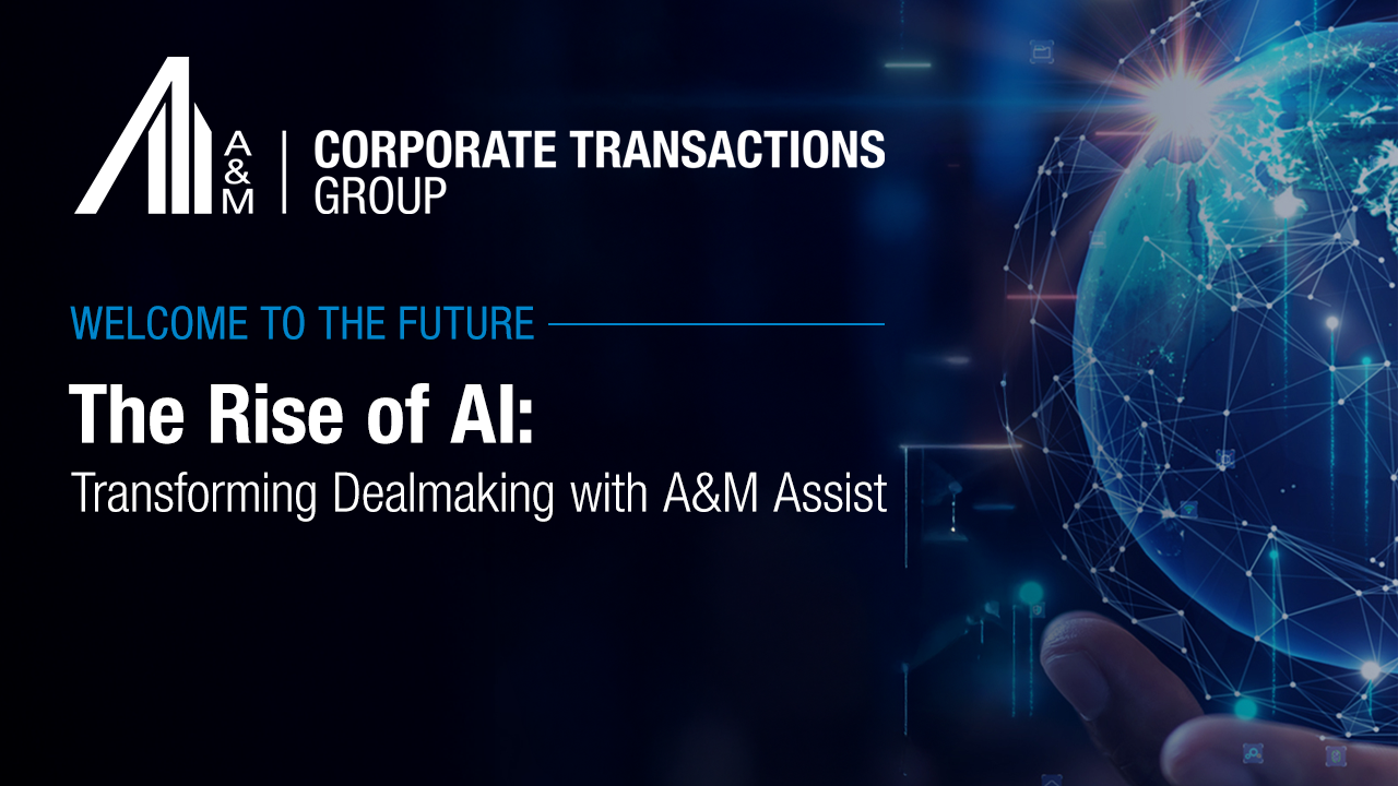 The Rise of AI: Transforming Dealmaking with A&M Assist